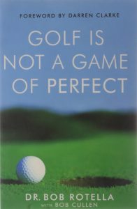 Die 5 besten Golfbücher, die man gelesen haben sollte 9 Golf is Not a Game of Perfect-buch